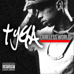 Album Review: Tyga, Careless World: The Rise of the Last King | WGTB ...