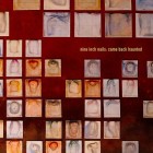 "Came Back Haunted" cover art Nine Inch Nails is back with their first new release since 2008